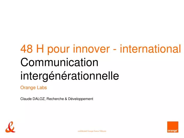 48 h pour innover international communication interg n rationnelle