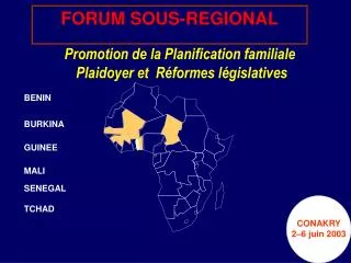 Promotion de la Planification familiale Plaidoyer et Réformes législatives 