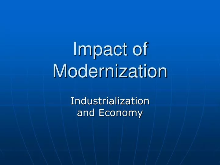 impact of modernization
