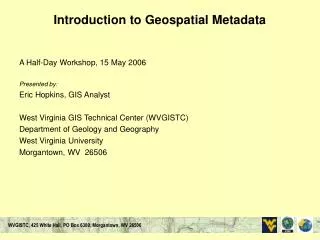 Introduction to Geospatial Metadata