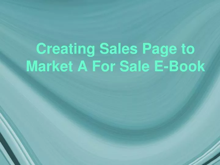 creating sales page to market a for sale e book