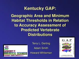 Kentucky GAP: Geographic Area and Minimum Habitat Thresholds in Relation to Accuracy Assessment of Predicted Vertebrate