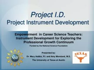 Project I.D. Project Instrument Development