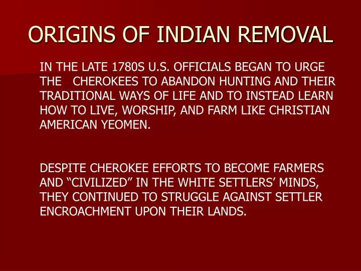 origins of indian removal