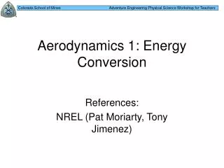 Aerodynamics 1: Energy Conversion