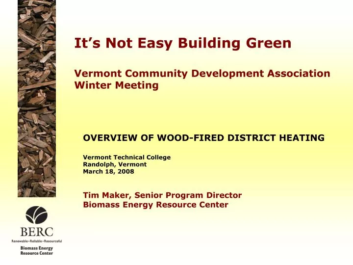 it s not easy building green vermont community development association winter meeting