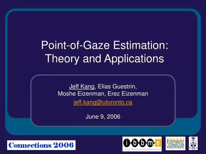 point of gaze estimation theory and applications