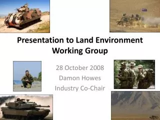 Presentation to Land Environment Working Group
