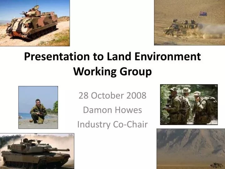 presentation to land environment working group