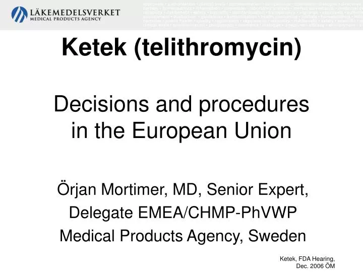 ketek telithromycin decisions and procedures in the european union