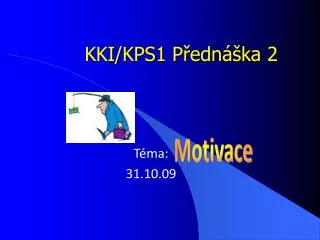 KKI/KPS1 Přednáška 2