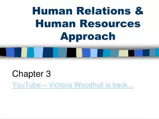 Human Relations &amp; Human Resources Approach