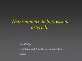 d terminants de la pression art rielle