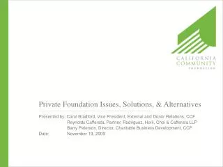 Private Foundation Issues, Solutions, &amp; Alternatives