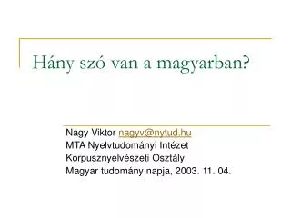 Hány szó van a magyarban?