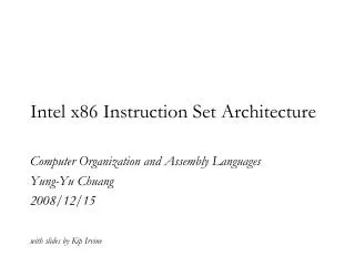 Intel x86 Instruction Set Architecture