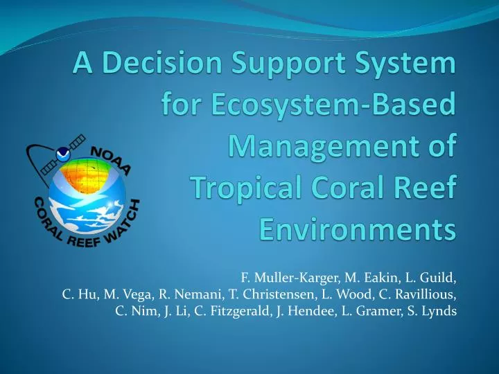 a decision support system for ecosystem based management of tropical coral reef environments