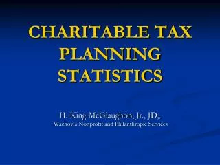 CHARITABLE TAX PLANNING STATISTICS