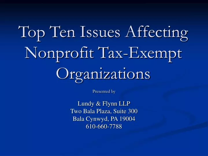 Top Ten Issues Affecting Nonprofit Tax-Exempt Organizations