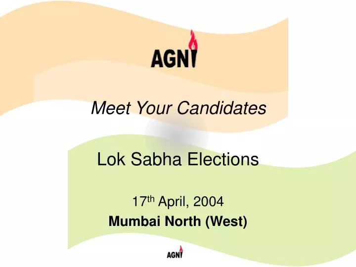 meet your candidates lok sabha elections 17 th april 2004 mumbai north west