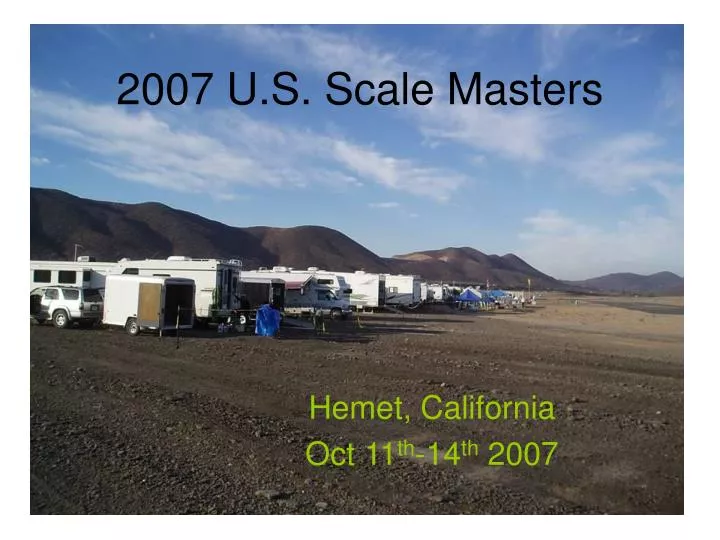 2007 u s scale masters