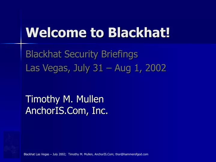 welcome to blackhat