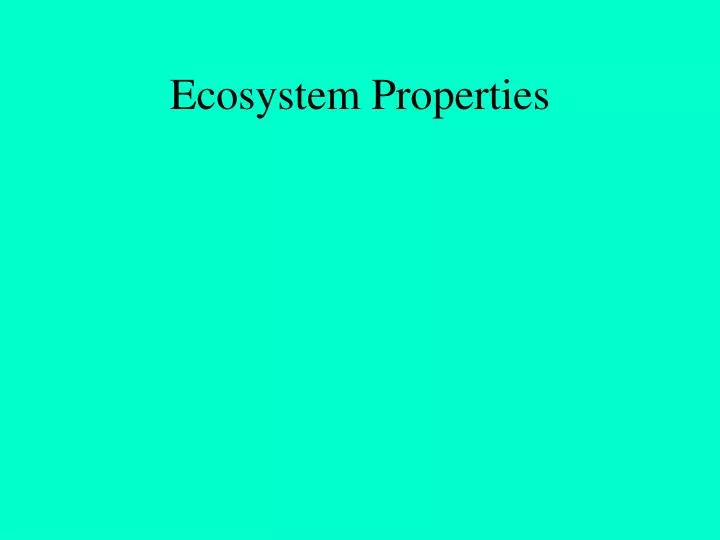 ecosystem properties
