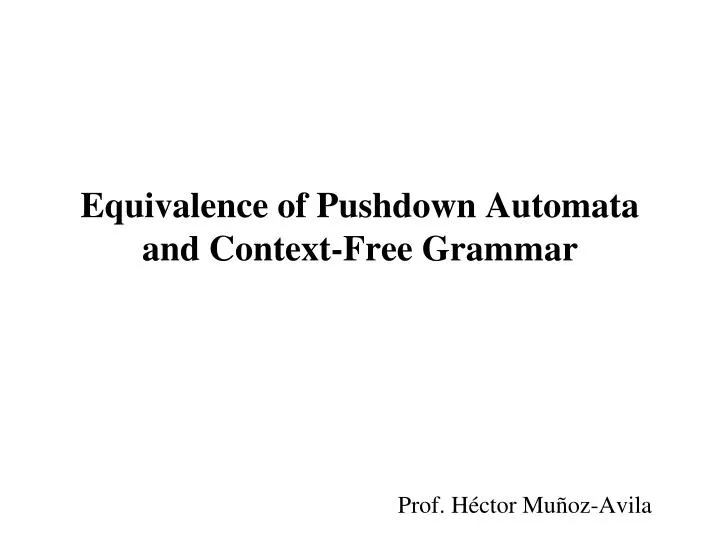 equivalence of pushdown automata and context free grammar