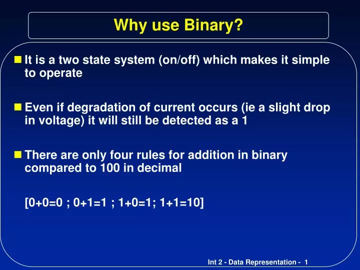 why use binary