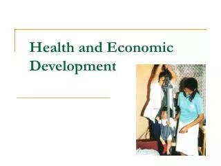 Health and Economic Development