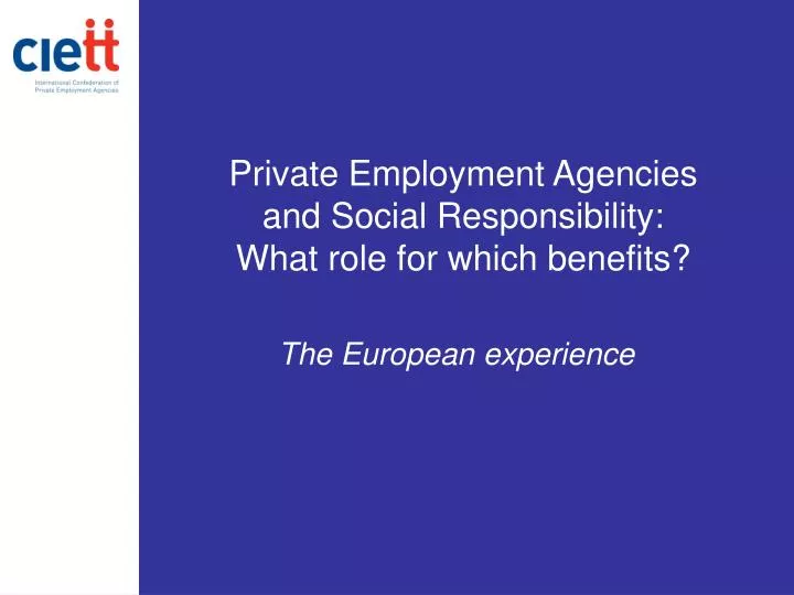 private employment agencies and social responsibility what role for which benefits