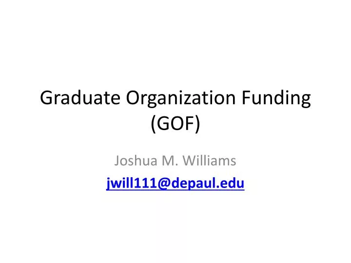 graduate organization funding gof
