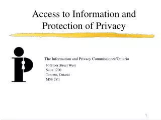 Access to Information and Protection of Privacy