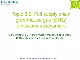 Topic 3.2. Full supply chain greenhouse gas (GHG) emissions assessment