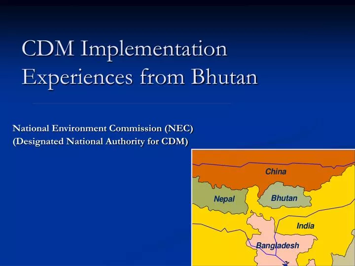 cdm implementation experiences from bhutan