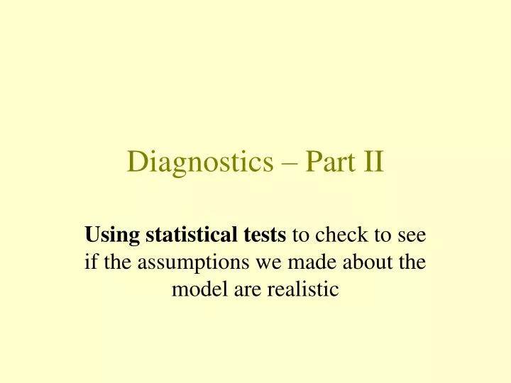 diagnostics part ii
