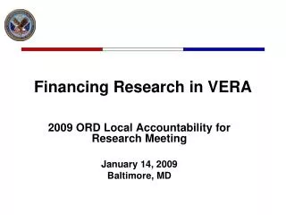 Financing Research in VERA
