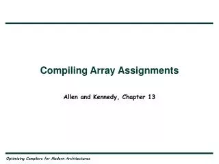 Compiling Array Assignments