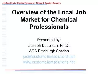 Overview of the Local Job Market for Chemical Professionals