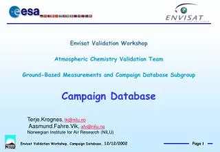 Envisat Validation Workshop Atmospheric Chemistry Validation Team Ground-Based Measurements and Campaign Database Subgro