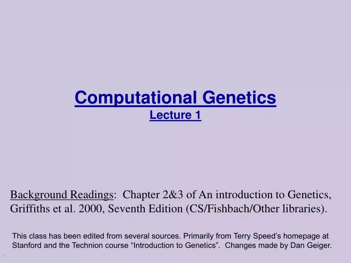 computational genetics lecture 1