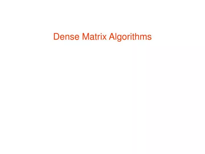 dense matrix algorithms