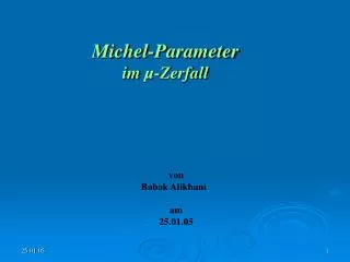 michel parameter im zerfall
