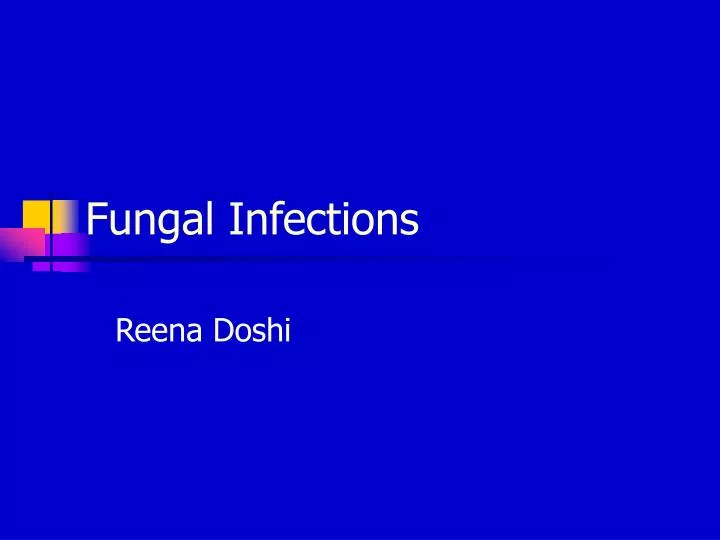 fungal infections