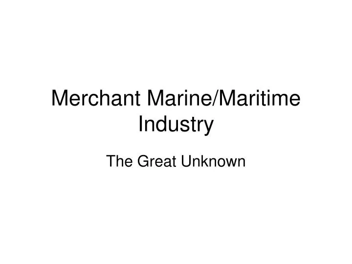 merchant marine maritime industry