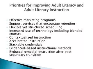 Priorities for Improving Adult Literacy and Adult Literacy Instruction