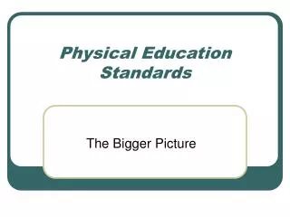 Physical Education Standards