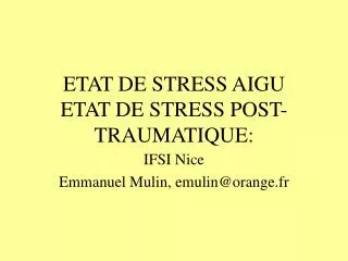 etat de stress aigu etat de stress post traumatique