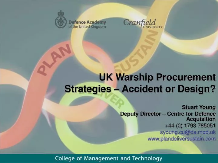 uk warship procurement strategies accident or design