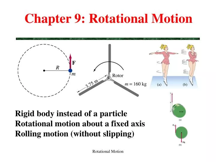 chapter 9 rotational motion